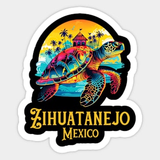 Zihuatanejo Mexico / Zihuatanejo Sticker